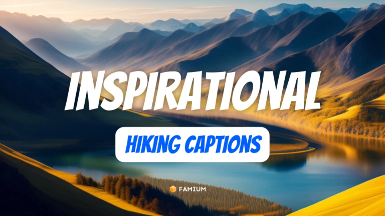 Inspirational Hiking Captions for Instagram